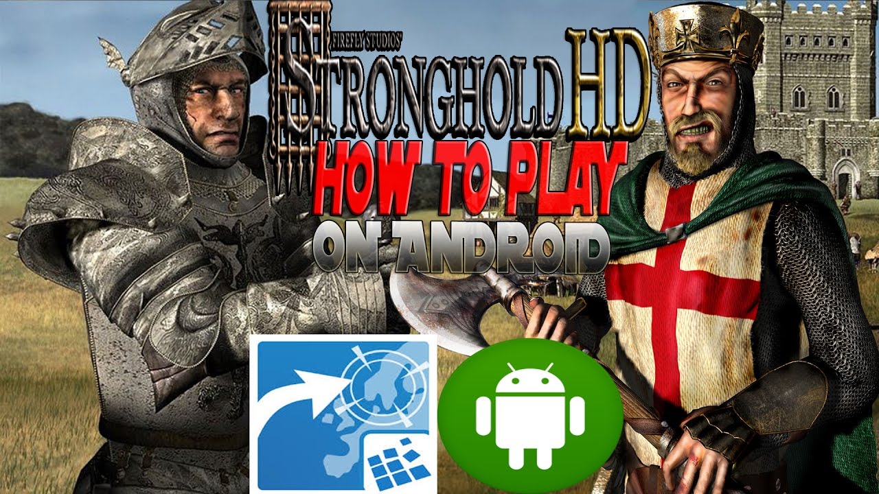 Download stronghold crusader 1 for android windows 7